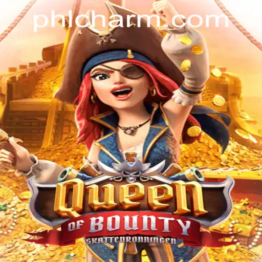 Queen of Bounty: Navigating the Oceans of Adventure and Strategy